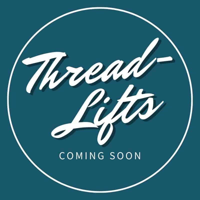 Thread-Lifts Coming Soon